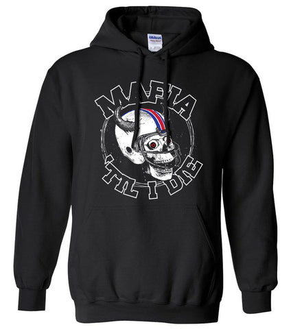 Mafia Til I Die - Adult Hoodie