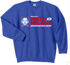 Official this is matt milano appreciation shirt, hoodie, sweater, long  sleeve and tank top